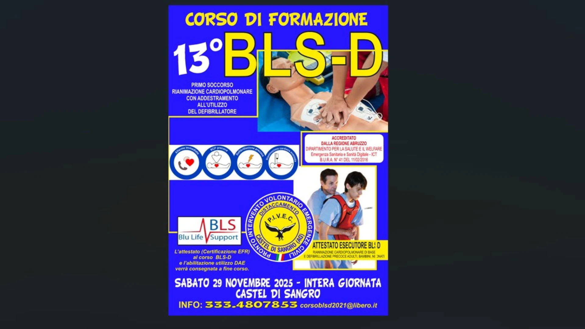 Castel Di Sangro: il distaccamento PIVEC propone la tredicesima edizione del corso di formazione BLSD. Al via le prenotazioni.